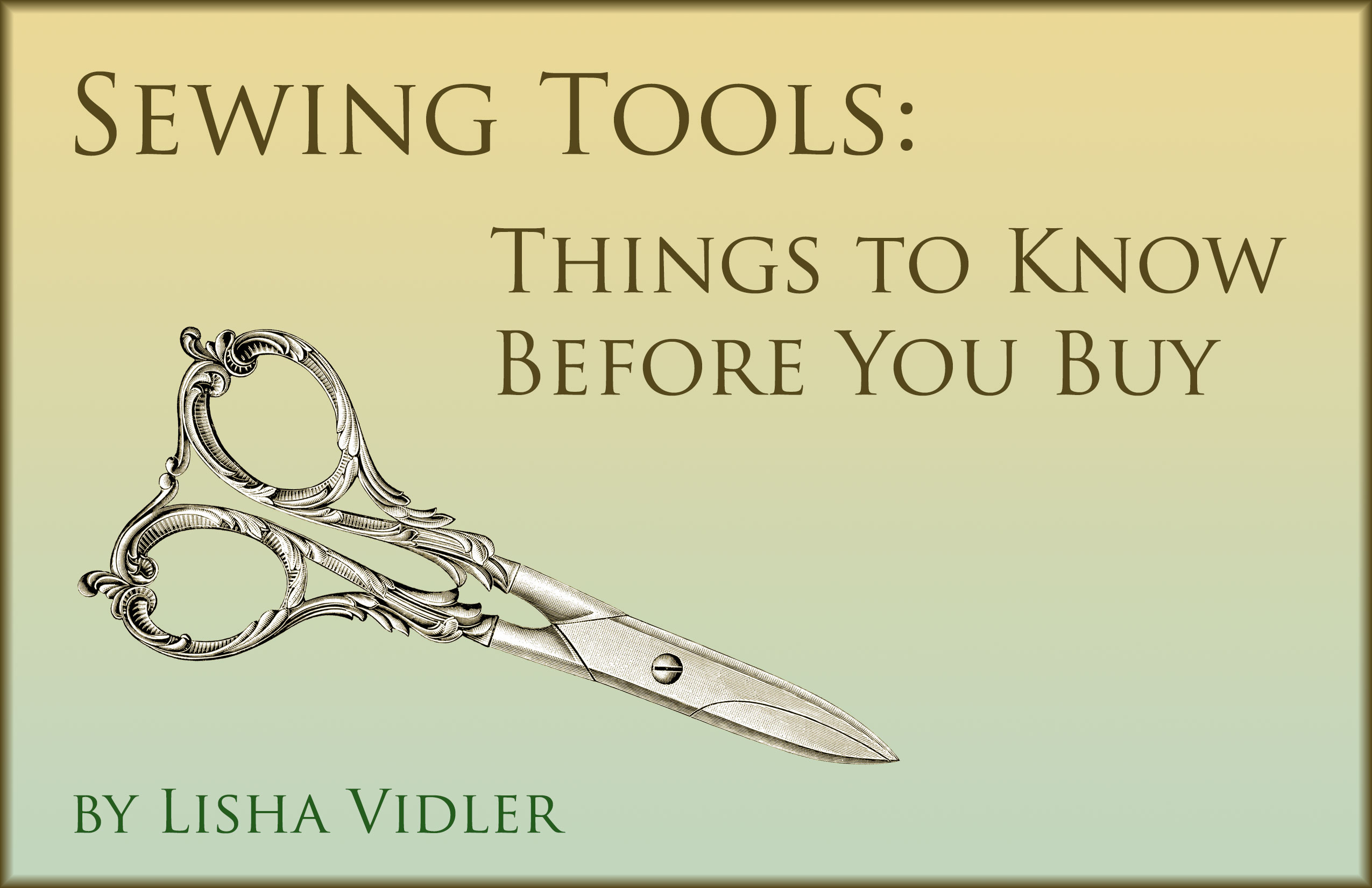 Sewing Tools and Their Uses